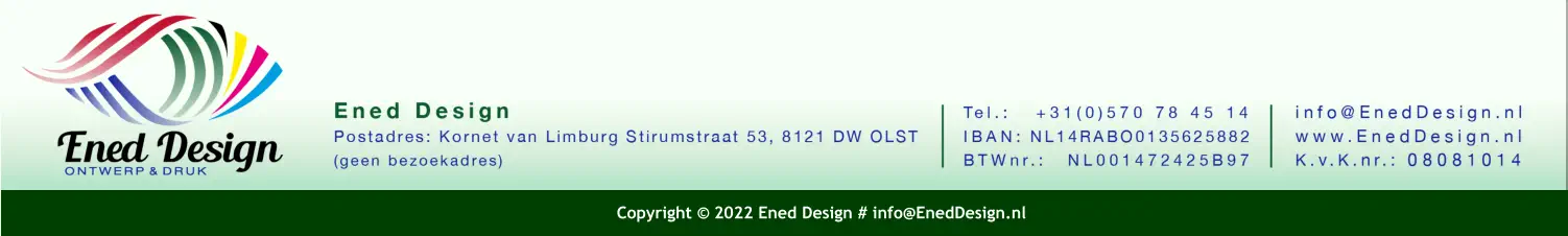 Copyright © 2022 Ened Design # info@EnedDesign.nl